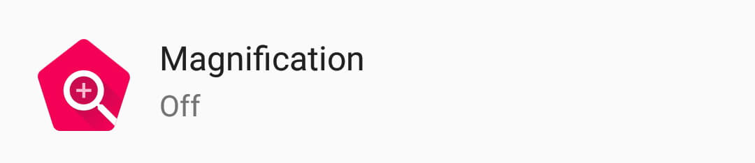 Magnification Gesture - Accessibility Settings Android Accessibility Settings